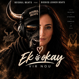 Ek Is Okay Vir Nou - BiebieQ Lekker Beats by Bosbul Beats