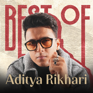 Best of Aditya Rikhari