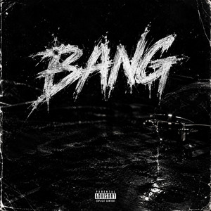 Bang by Dee Billz