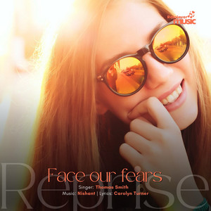 Face our fears Reprise