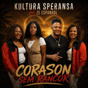 Kultura Speransa - Corason Sem Rancor