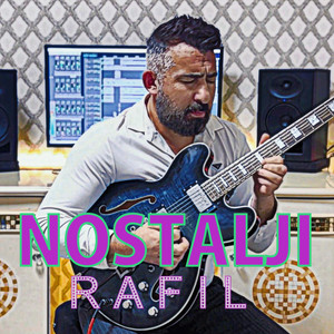 Rafil - Nostalji