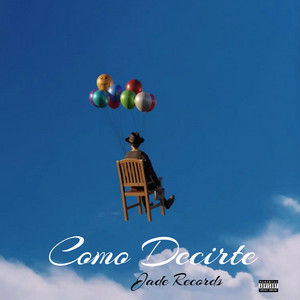 COMO DECIRTE by Jade Records