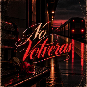 No Volveras by Yeespa Muri