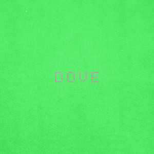 Eliza Rose — DOVE (2026)