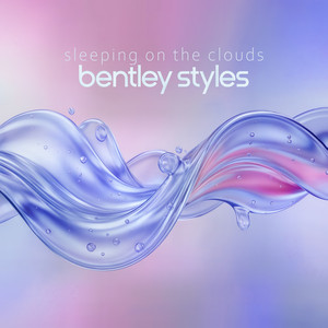 sleeping on the clouds by Bentley Styles