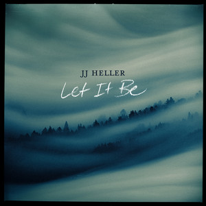 Let It Be by JJ Heller