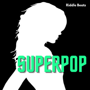 Superpop by Riddle Beats