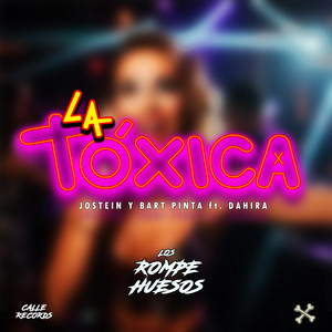 LA TÓXICA