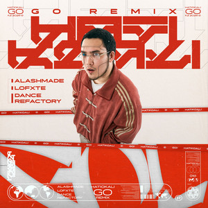 GO! - ALASHMADE Remix by hatikoali