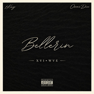 Bellerin by 1kay, Oscar Dice, XVI WVE