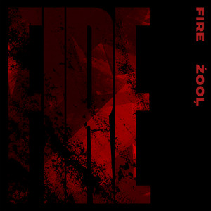 FIRE by ŹOOĻ