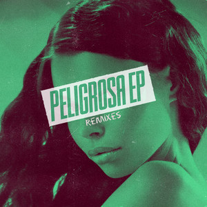 Peligrosa - Chumpion Remix by Kronic, Krunk!, Martina La Peligrosa, Jenn Morel, Damaged Goods, Chumpion