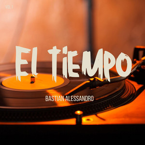El tiempo by Bastian Alessandro