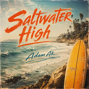 Saltwater High by Adam Ak