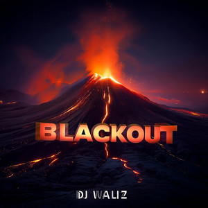 Blackout by DJ Waliz