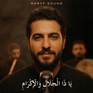 Ya Zel Celali Vel İkram by Merif Sound