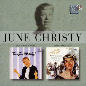 This Is June Christy! / June Christy Recalls Those Kenton Days cover