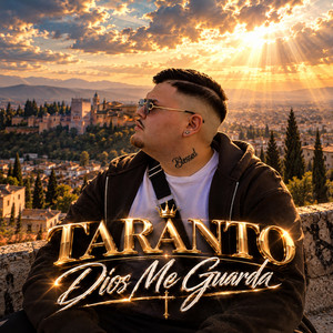 Dios me guarda by TarantoOficial