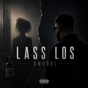 Lass los by DMK061
