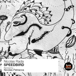 Speedbird - Nicolas Petracca Remix by Nicolas Petracca, Nicolas Rada