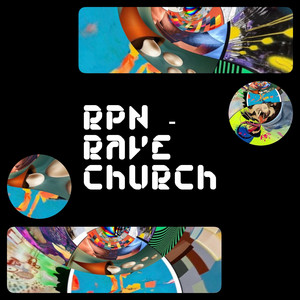 Rave Church by RPN