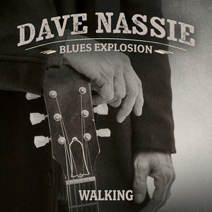 Walking by Dave Nassie Blues Explosion