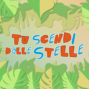 Tu scendi dalle stelle