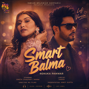 Smart Balma-Lofi Version by Renuka Panwar, Sweta Chauhan, Manni