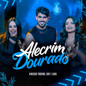 Vinicius Pardini & Day e Lara - Alecrim Dourado (Ao Vivo)