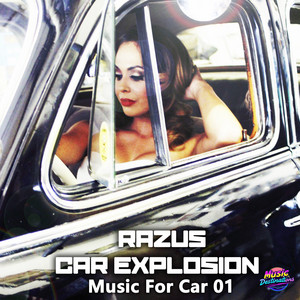 Car Arrogant by Razus, Car Explosion