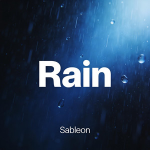 Rain by Sableon