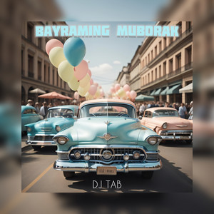 DJ Tab - Bayraming Muborak