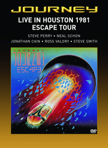 Live In Houston 1981: The Escape Tour - Compilation by Journey