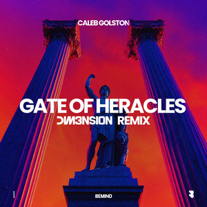 Gate of Heracles - DIM3NSION Extended Remix by Caleb Golston, Dim3nsion