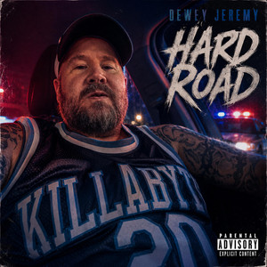 Hard Road by Dewey Jeremy