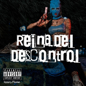 Reina del Descontrol by Izzary Flame