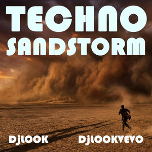 Sandstorm DjLOOK (Techno)