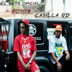 El Neta Oficial & casilla rd - Rosita