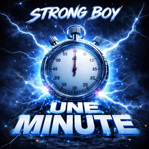 Une Minute by Strong Boy