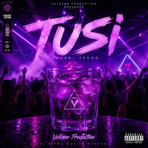 Tusi by Velkano Production, Jovi En El Beat, Just Music Studio, Mikiyel