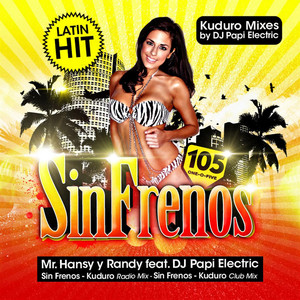 Sin Frenos - Kuduro Club Mix