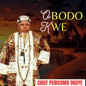 Chief Pericomo Okoye - ANYI GA ADI KA ECHI