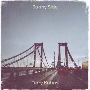 On the Sunny Side of the Street by Terry Kuhns