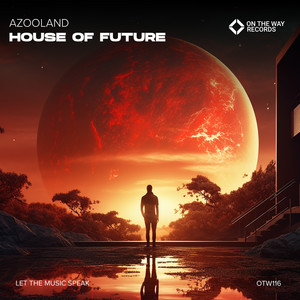 House of Future by Azooland