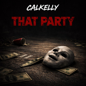That Party by calkelly