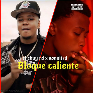 Bloque Caliente (feat. el sonnii rd)