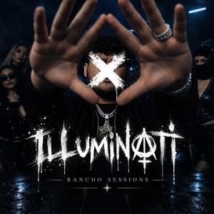 Illuminati by Rancho Sessions