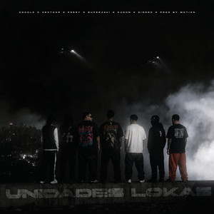 UNIDADES LOKAS by COCOLO177, K John, Dineropr, SuperJavi, Persy, Hectoor, Motion on the Beat