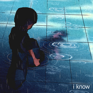 i know by Nosiiree, JDAB